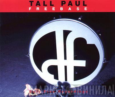  Tall Paul  - Freebase