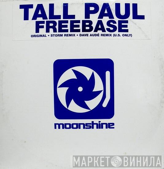  Tall Paul  - Freebase