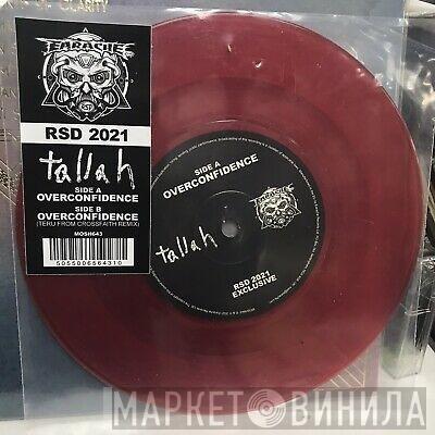 Tallah - Overconfidence
