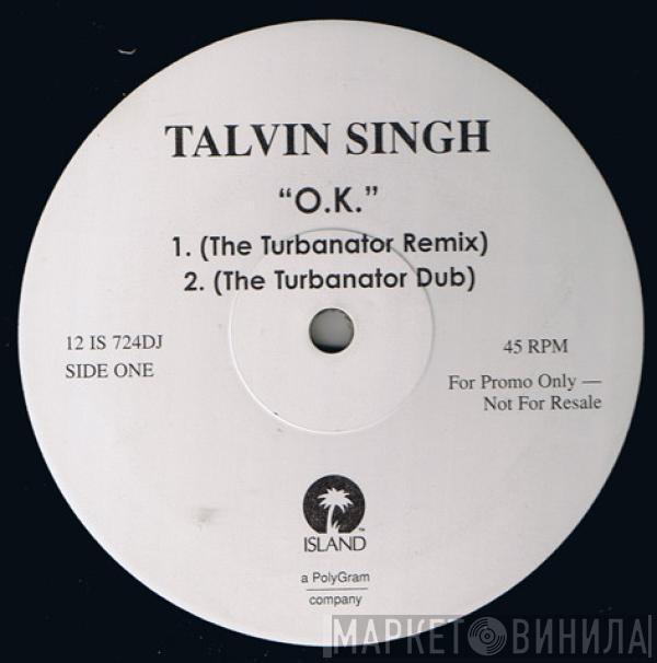 Talvin Singh - OK