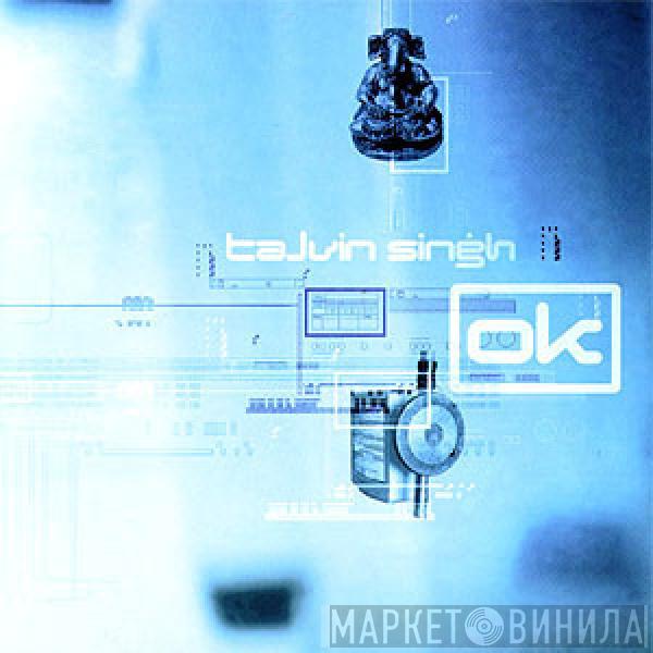 Talvin Singh - OK