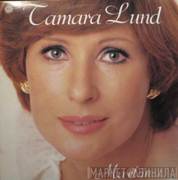  Tamara Lund  - Ma Elän...