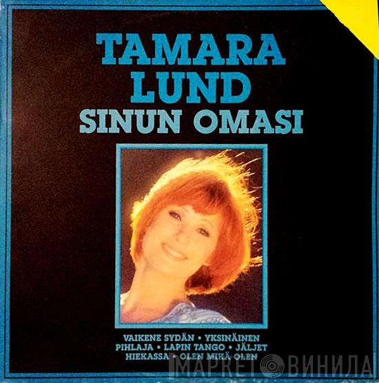  Tamara Lund  - Sinun Omasi