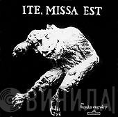 Tamas Ungvary - Ite, Missa Est