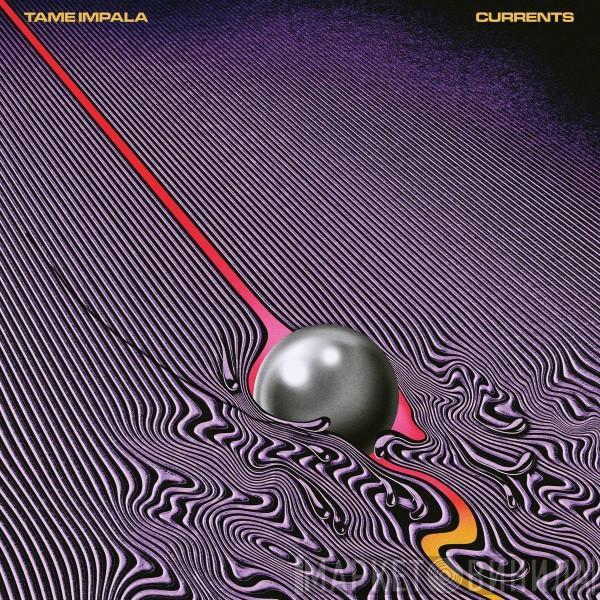  Tame Impala  - Currents