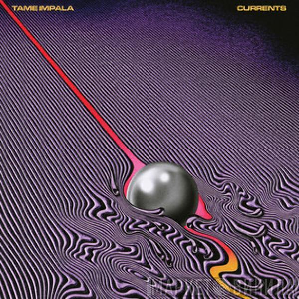  Tame Impala  - Currents