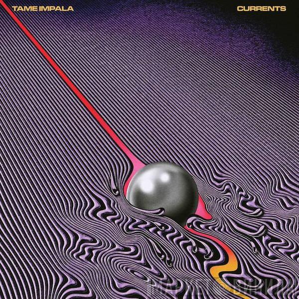  Tame Impala  - Currents