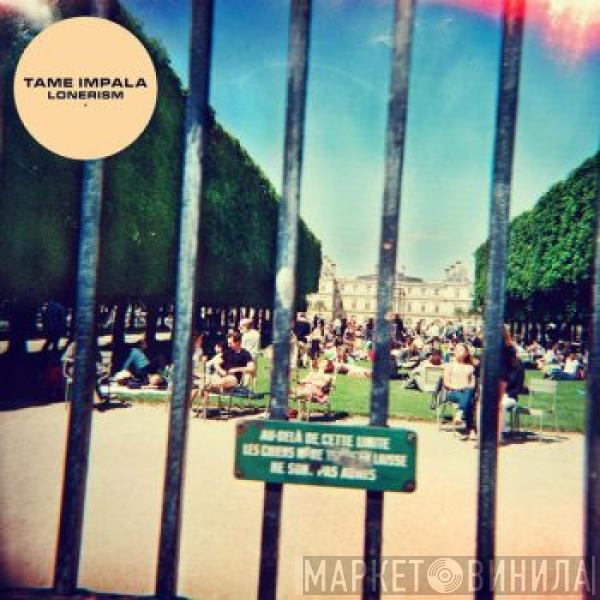  Tame Impala  - Lonerism