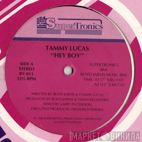Tammy Lucas - Hey Boy