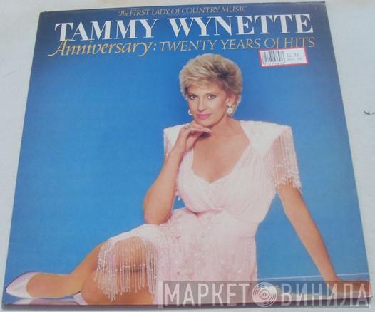 Tammy Wynette - Anniversary: Twenty Years Of Hits