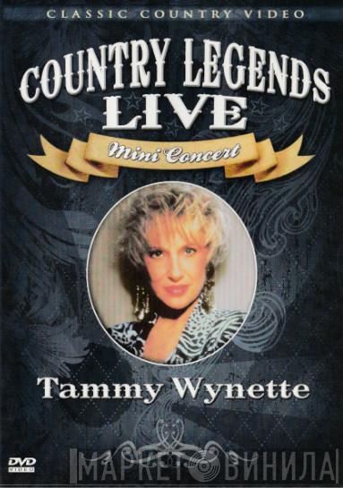  Tammy Wynette  - Country Legends Live Mini Concert
