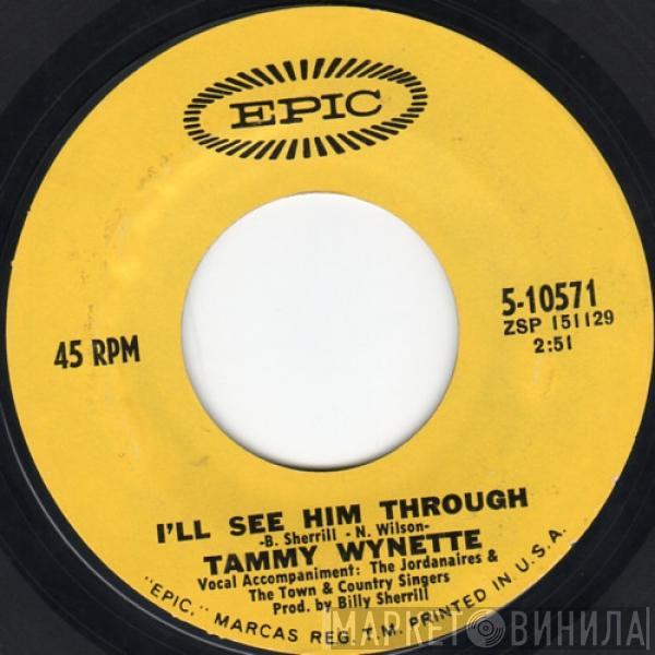 Tammy Wynette - I'll See Him Through / Enough Of A Woman