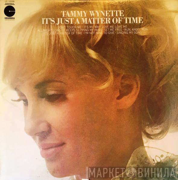 Tammy Wynette - It's Just A Matter Of Time