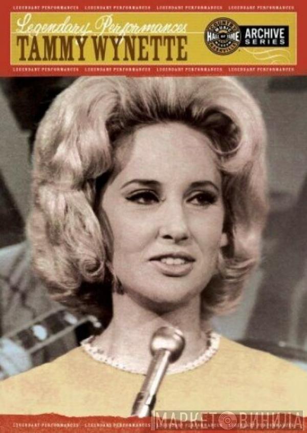  Tammy Wynette  - Legendary Performances: Tammy Wynette