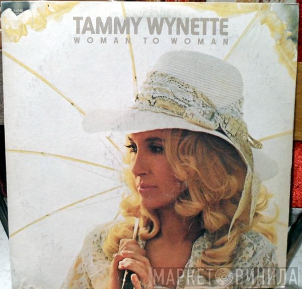 Tammy Wynette - Woman To Woman
