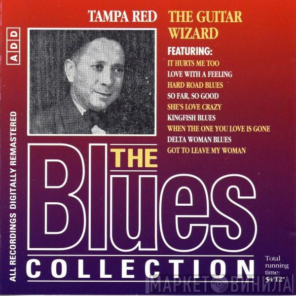 Tampa Red - The Guitar Wizard