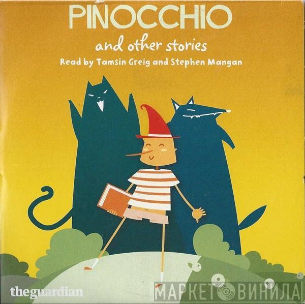 Tamsin Greig, Stephen Mangan - Pinocchio And Other Stories