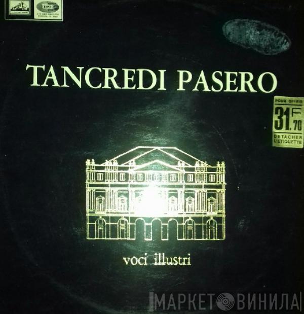 Tancredi Pasero - Voci Illustri