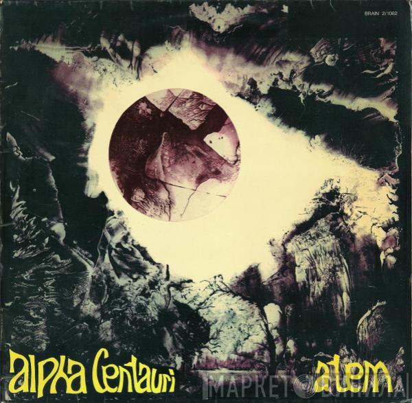  Tangerine Dream  - Alpha Centauri / Atem