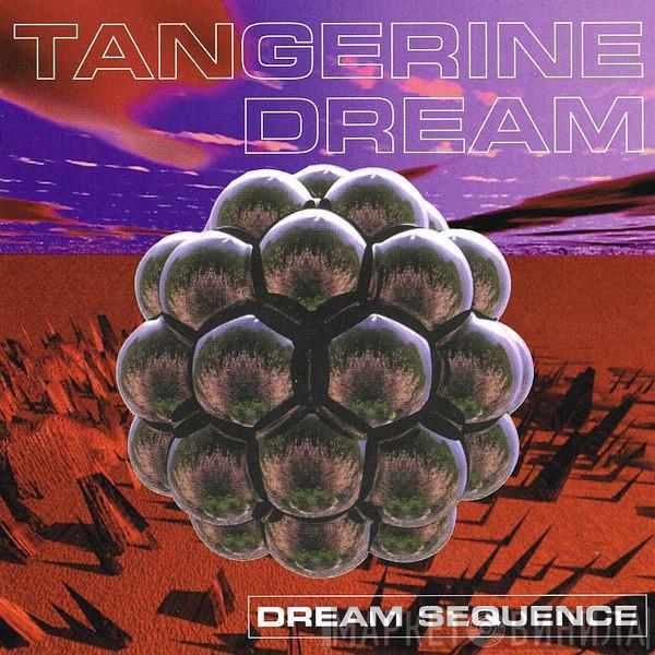 Tangerine Dream - Dream Sequence