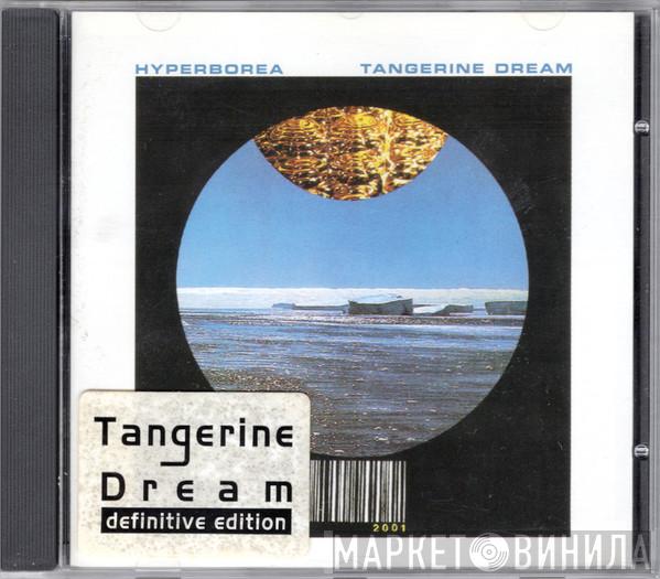  Tangerine Dream  - Hyperborea