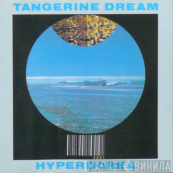  Tangerine Dream  - Hyperborea
