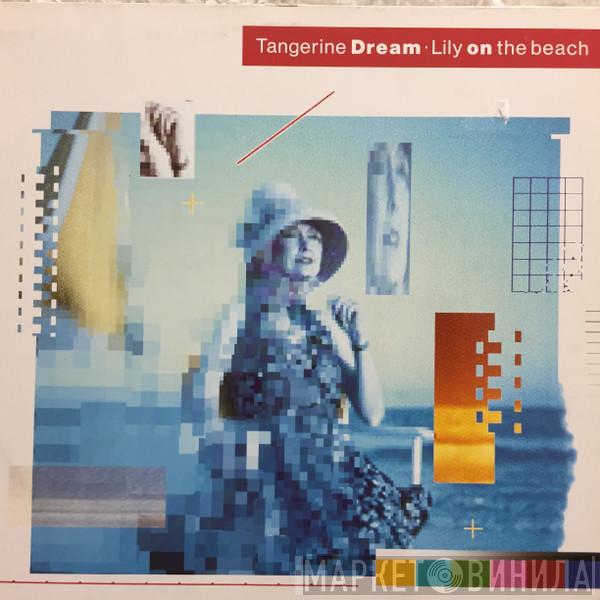 Tangerine Dream - Lily On The Beach