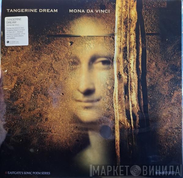 Tangerine Dream - Mona Da Vinci