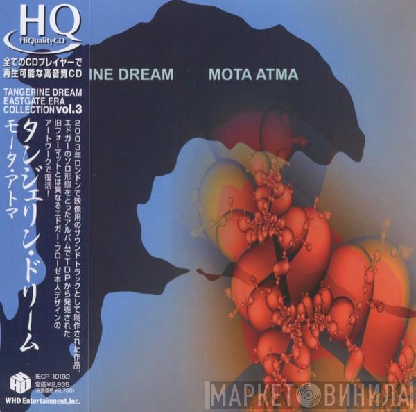  Tangerine Dream  - Mota Atma
