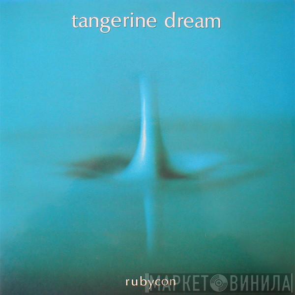 Tangerine Dream - Rubycon