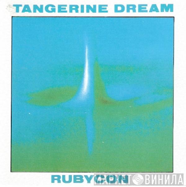  Tangerine Dream  - Rubycon