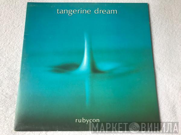  Tangerine Dream  - Rubycon