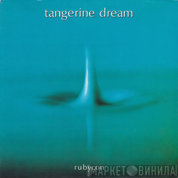  Tangerine Dream  - Rubycon