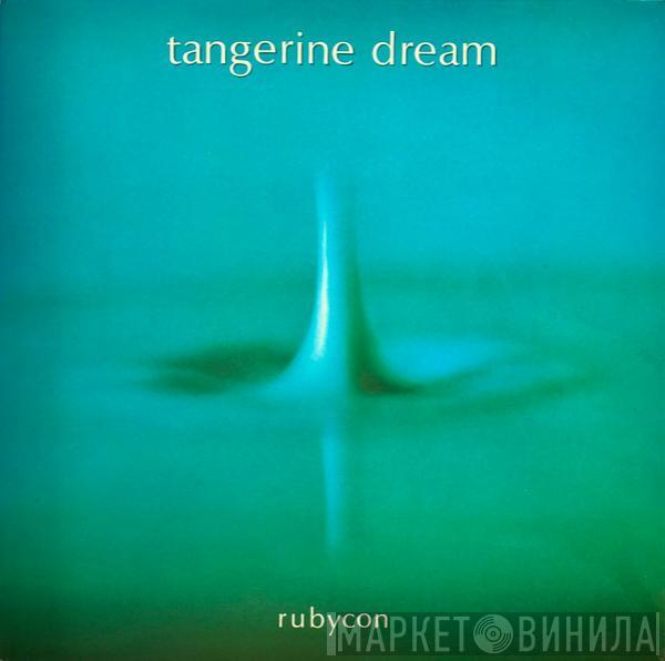  Tangerine Dream  - Rubycon