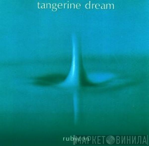  Tangerine Dream  - Rubycon