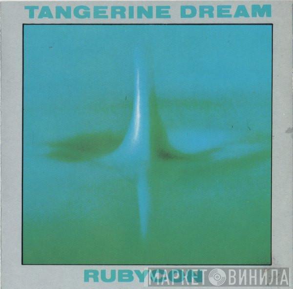  Tangerine Dream  - Rubycon
