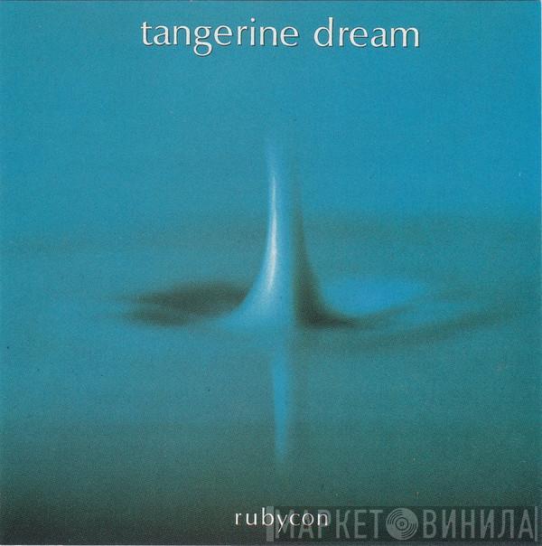  Tangerine Dream  - Rubycon