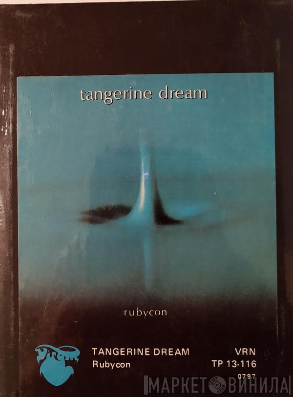  Tangerine Dream  - Rubycon