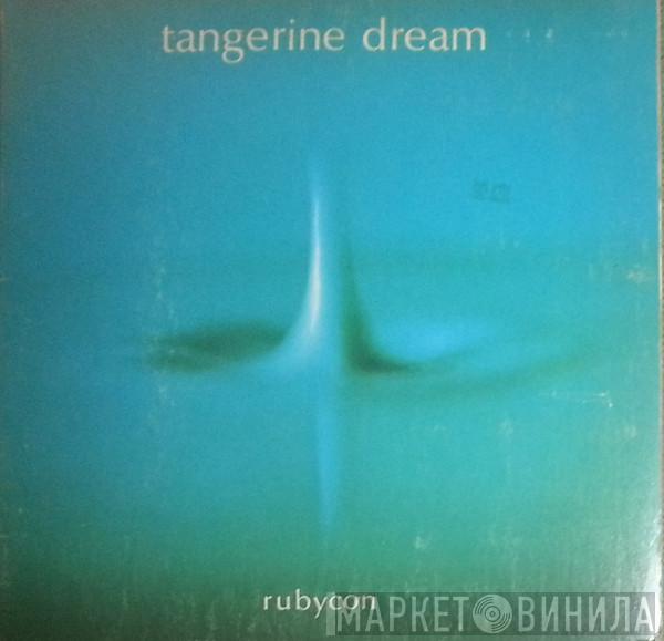  Tangerine Dream  - Rubycon