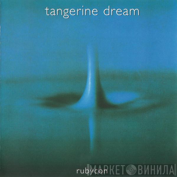  Tangerine Dream  - Rubycon