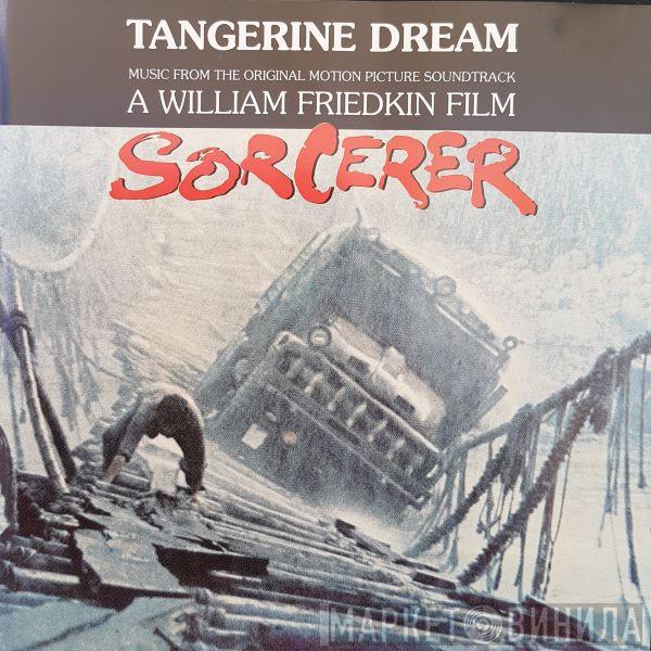  Tangerine Dream  - Sorcerer