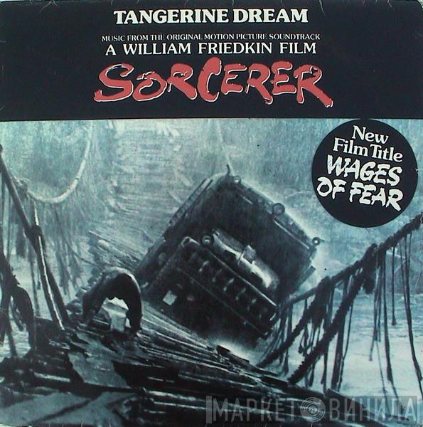  Tangerine Dream  - Sorcerer