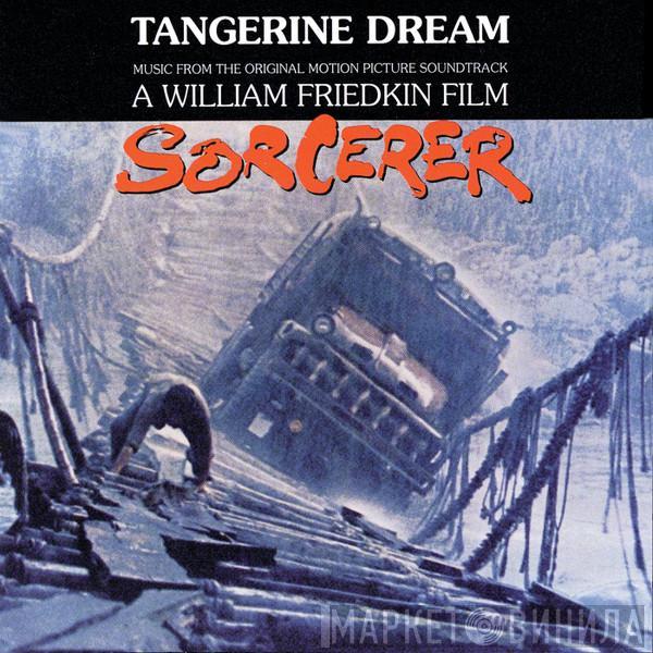  Tangerine Dream  - Sorcerer