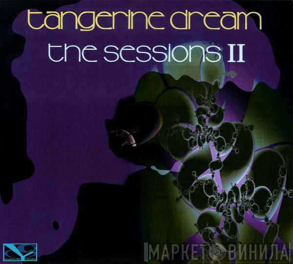  Tangerine Dream  - The Sessions II