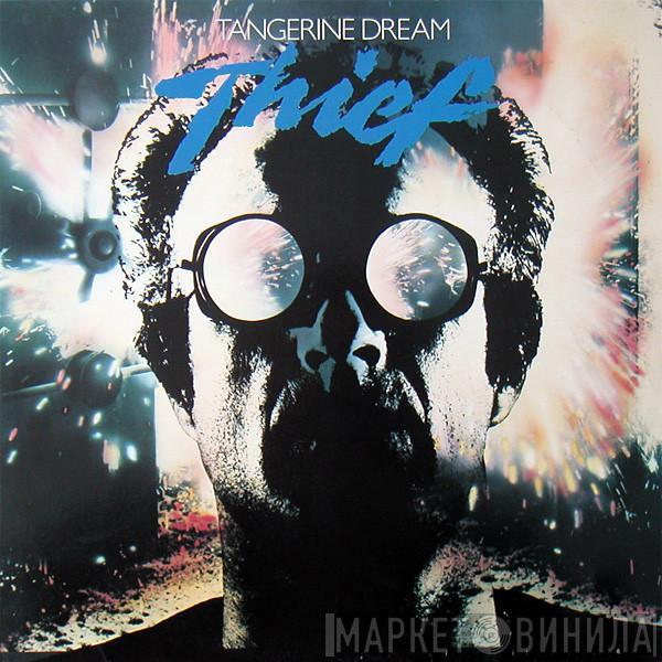 Tangerine Dream - Thief