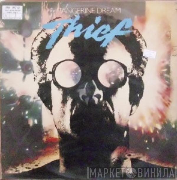  Tangerine Dream  - Thief