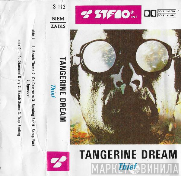  Tangerine Dream  - Thief