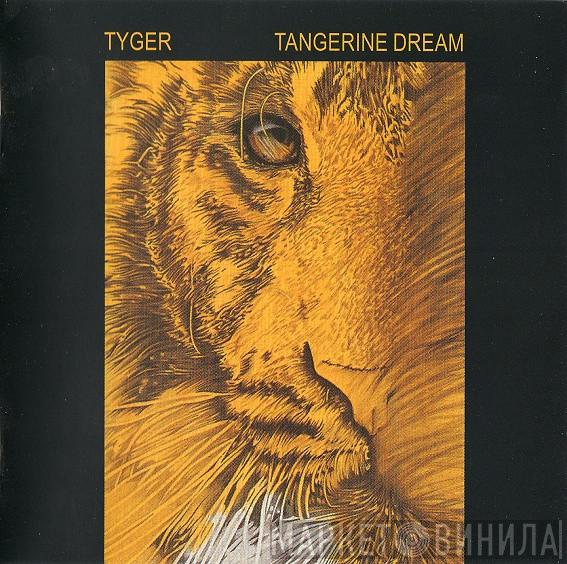  Tangerine Dream  - Tyger
