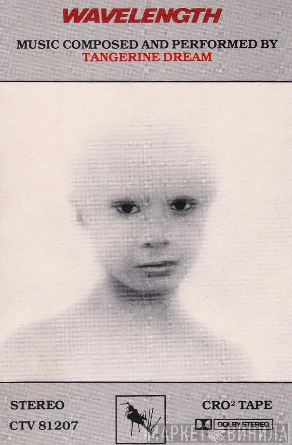  Tangerine Dream  - Wavelength (Original Soundtrack)