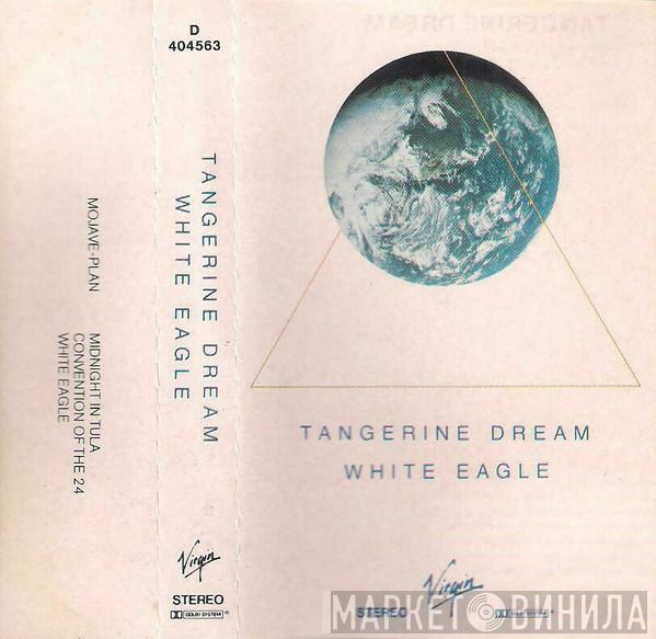  Tangerine Dream  - White Eagle